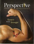 Perspective, Vol. 16, No. 3, Spring/Summer 2005 by Eastern Washington University. Division of University Relations.