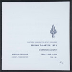 Eastern Washington State College Commencement Program, Spring 1973 by Eastern Washington State College