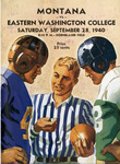 University of Montana (misprint) versus Eastern Washington College of Education football program, September 28, 1940 by University of Montana
