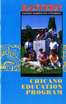 Chicano Education Program pamphlet by Chicano Education Department. Eastern Washington University