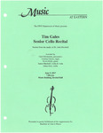 Tim Gales Senior Cello Recital