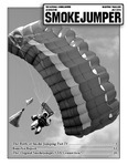 Smokejumper Magazine, July 2010 by National Smokejumper Association and Chuck Sheley