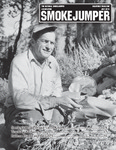 Smokejumper Magazine, July 2013 by National Smokejumper Association, Gary Watts, Guy Hurlbutt, and Fred Donner