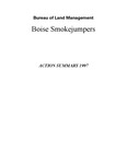 Boise Smokejumpers action summary, 1997 by Boise Smokejumpers
