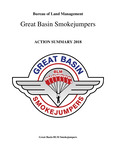 Great Basin Smokejumpers action summary, 2018 by Boise Smokejumpers
