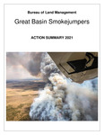Great Basin Smokejumpers action summary, 2021 by Boise Smokejumpers
