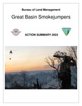 Great Basin Smokejumpers action summary, 2022 by Boise Smokejumpers