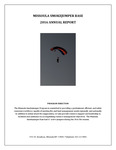 Missoula Smokejumper Base Annual Reports, 2016 by Missoula Smokejumpers