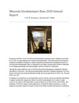 Missoula Smokejumper Base Annual Reports, 2020 by Missoula Smokejumpers