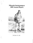Missoula Smokejumper Base Annual Report, 2009 by Missoula Smokejumpers