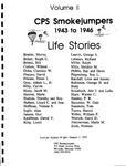 CPS Smokejumpers 1943 to 1946 Life Stories, Volume II