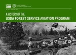 A History of the USDA Forest Service Aviation Program : Firefighting Missions by United States Forest Service