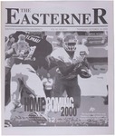 Easterner, Volume 53, No. 5 October 19, 2000 by Eastern Washington University. Associated Students